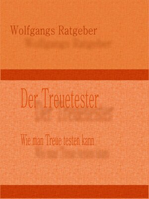 cover image of Der Treuetester